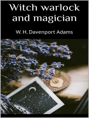 cover image of Witch warlock and magician